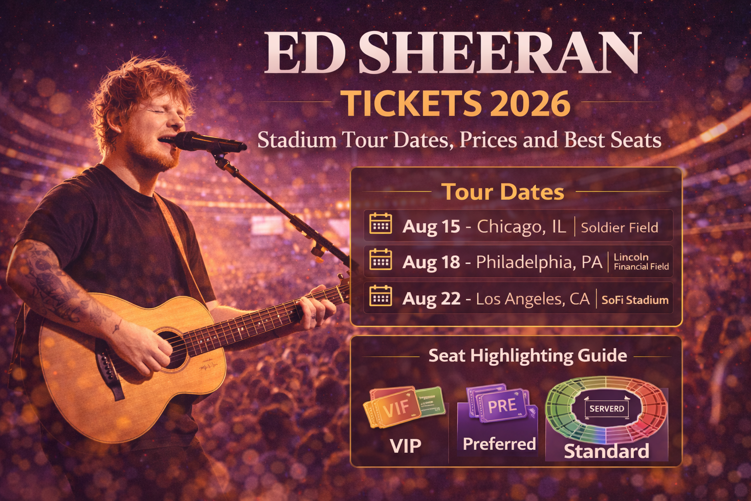 Ed Sheeran Tickets 2026: Stadium Tour Dates, Prices and Best Seats