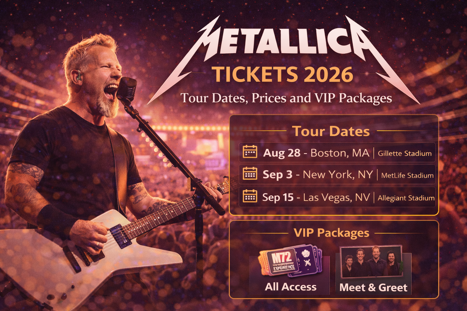 Metallica Tickets 2026: Tour Dates, Prices and VIP Packages